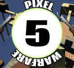 Pixel Warfare 5